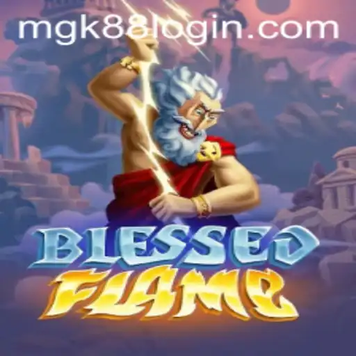 Exploring the Enigmatic World of BlessedFlame: A Deep Dive into Gameplay and Rules with MGK88