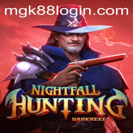 Exploring the Thrills of NightfallHunting: A Comprehensive Guide to the Popular MGK88 Game